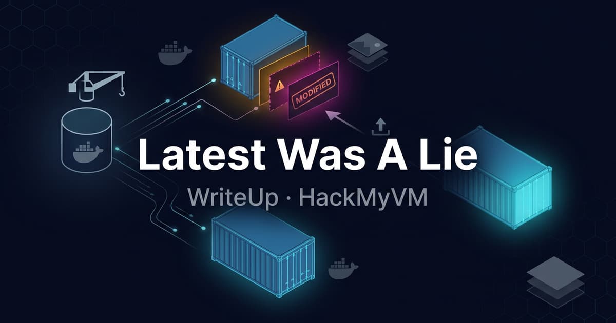 WriteUp Latest Was A Lie - HackMyVM